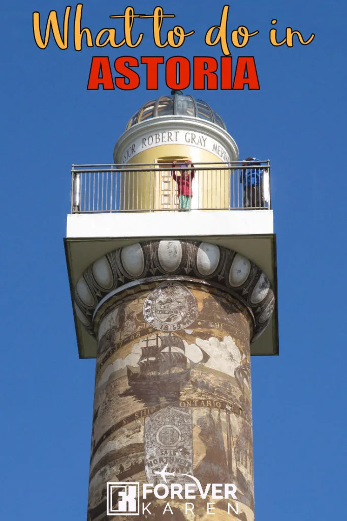 Stopping at Astoria for the day? Astoria, Oregon has some amazing places to discover. Visit the Astoria Column and climb the 164 steps to the top. Or why not ride the riverfront trolley? #astoria #traveloregon #oregon