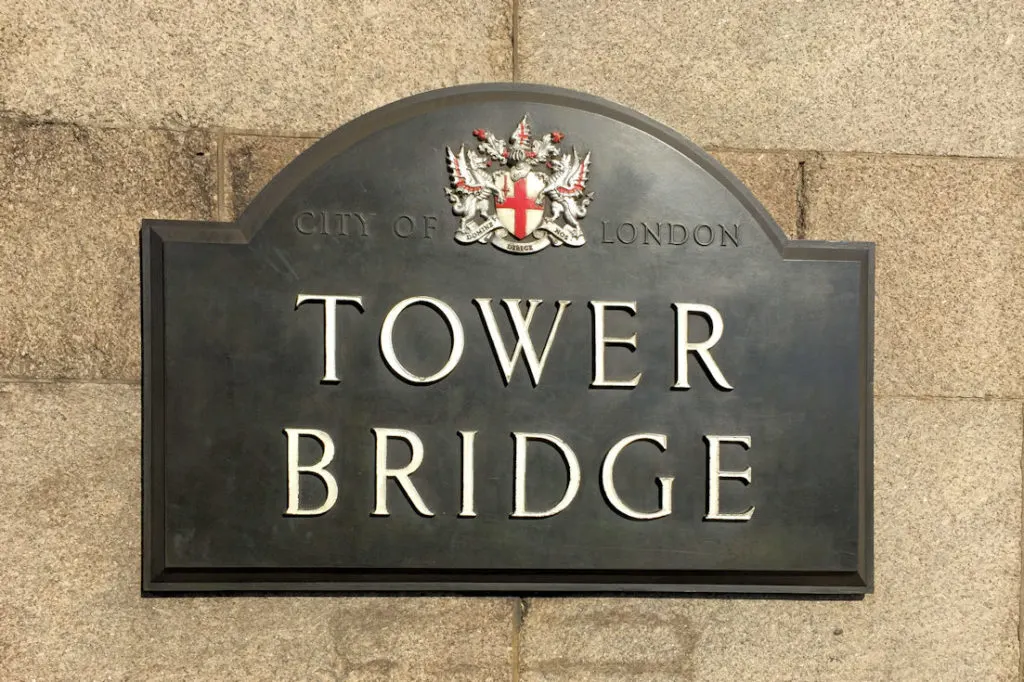 Tower Bridge sign on the side of the bridge