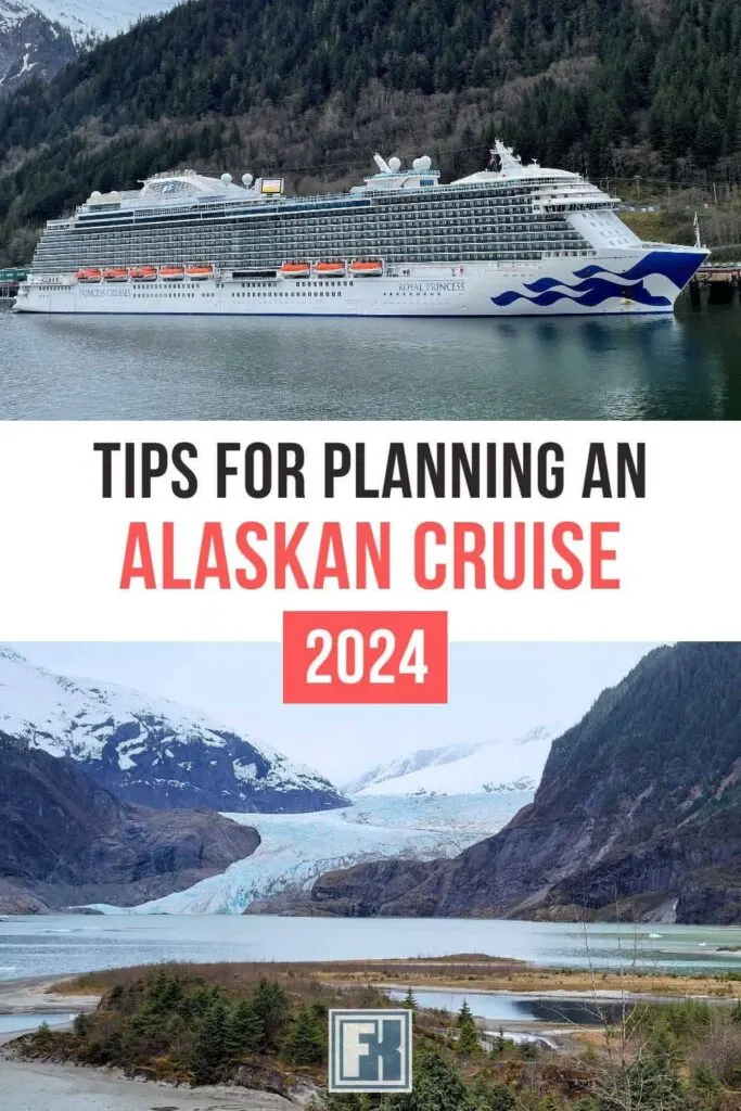 A Princess cruise ship in Alaska and Mendenhall Glacier in Juneau in a planning an Alaskan cruise infographic