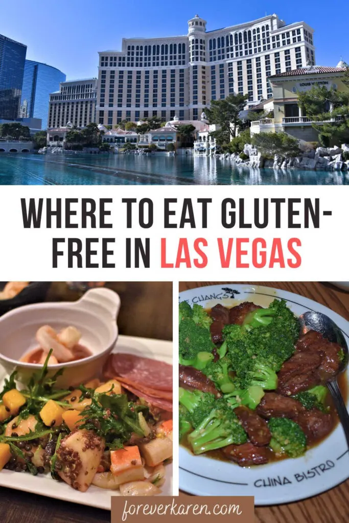 The Bellagio Hotel and fountain, and two gluten-free meals from Las Vegas