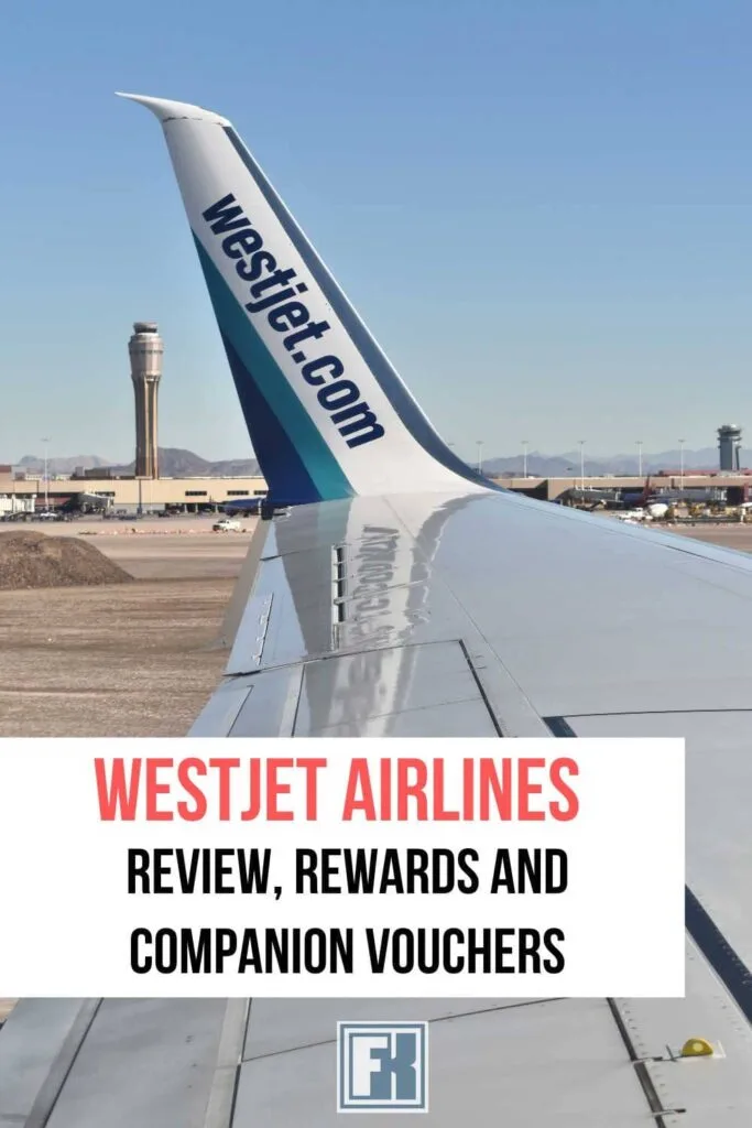 WestJet Airlines Review: Rewards And Flying Economy - Forever Karen