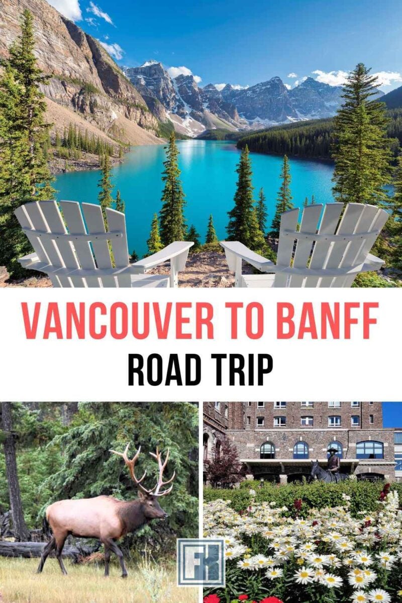 A Vancouver to Banff road trip is the ultimate adventure. In less than a day, you can enjoy majestic mountains and magnificent scenery. Discovery where to stop along the way, how to save money in Banff, choice of routes, and learn about the Discovery Pass. Banff Spring Hotel, an elk, and view of Moraine Lake of a Vancouver to Banff road trip