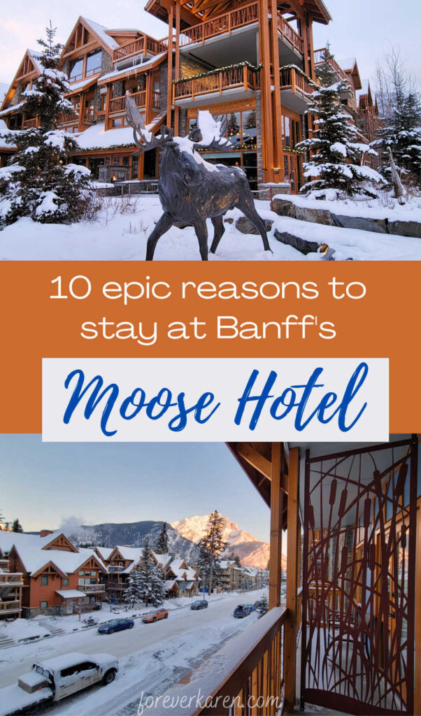 The Moose Hotel in Banff and views of the snow capped mountains from one of their guest rooms