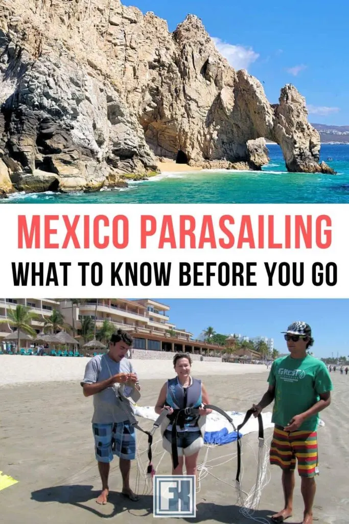 El Arco in Cabo San Lucas and getting ready to go parasailing