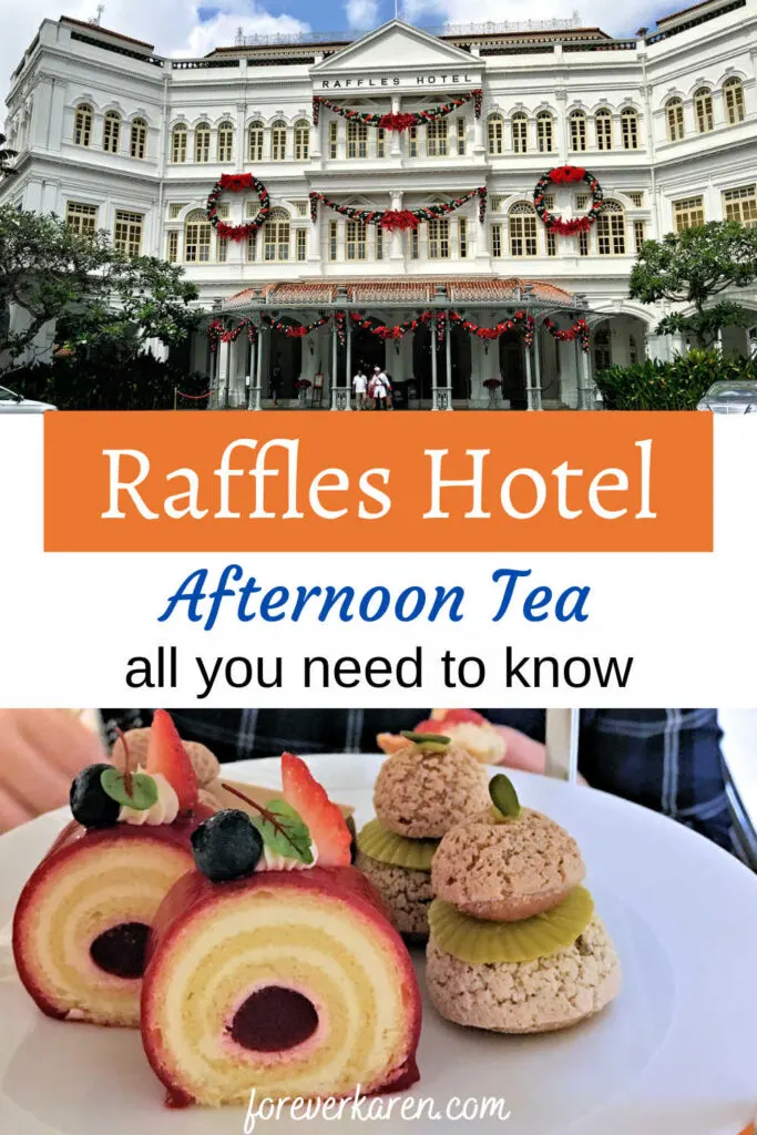 The Raffles Hotel exterior and sweet treats from its afternoon tea event in the Tiffin Room