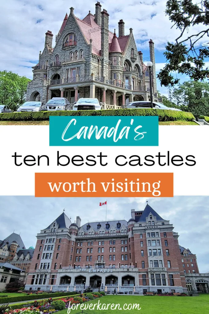 Craigdarroch Castle and The Empress, two Canadian castles on Vancouver Island