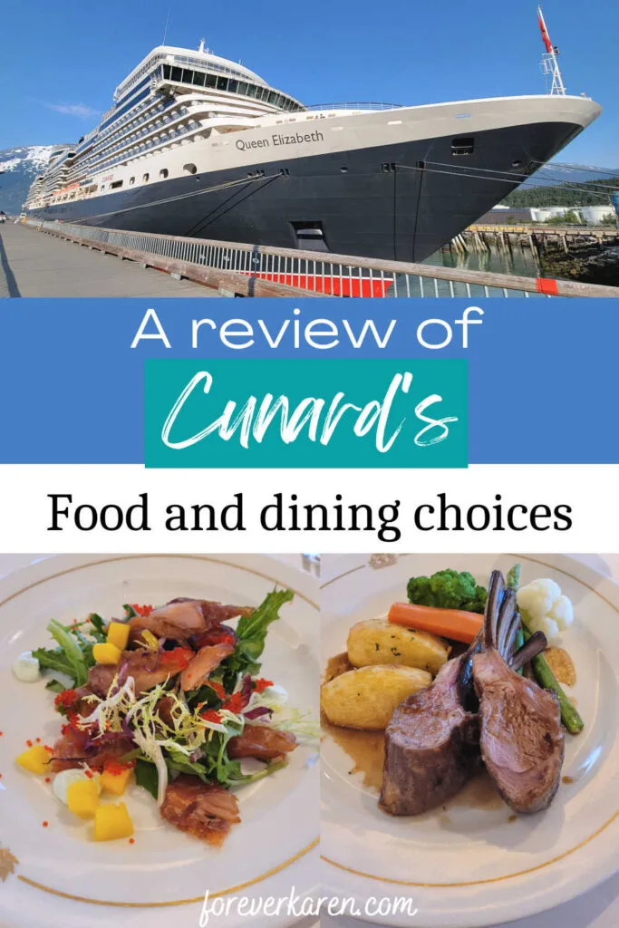 Cunard cruise ship and restaurant food