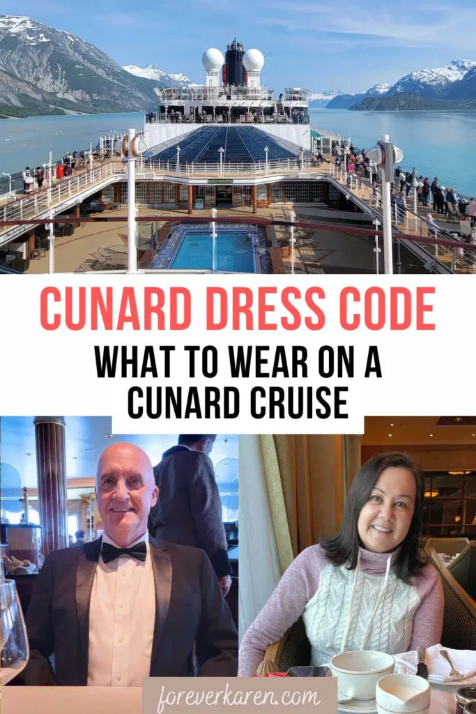 Cunard Queen Elizabeth in Glacier Bay, Alaska and samples of their dress code. Brian in a tuxedo for gala night and Karen in a sweater for casual daytime.