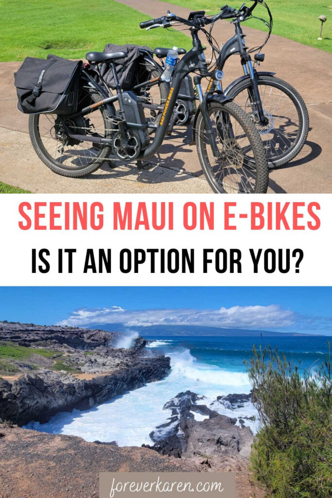 E-bike rentals in Maui and Dragon's Teeth