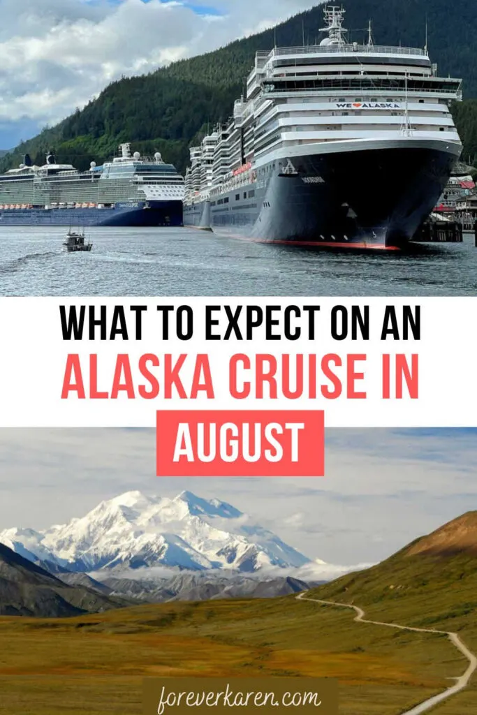Three cruise ships in Ketchikan in August and views of Denali National Park