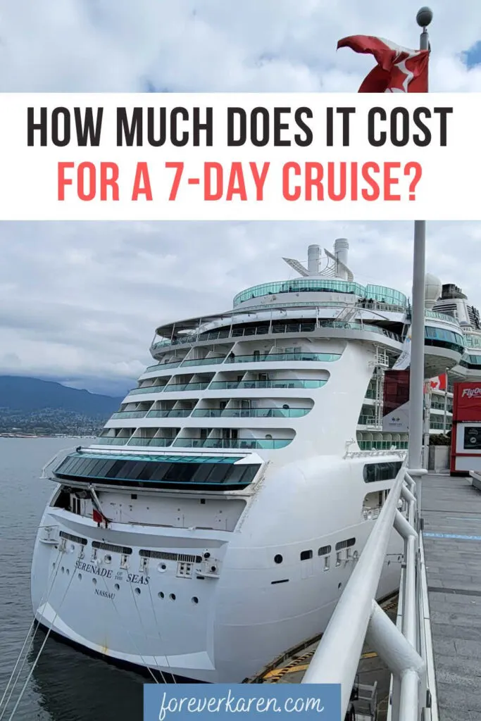 Info graphic with the Serenade of the Seas cruise ship and the words "how much does it cost for a 7-day cruise?"