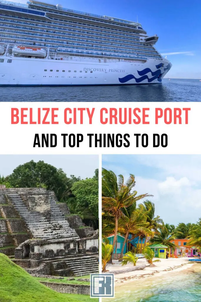 belize cruise port things to do