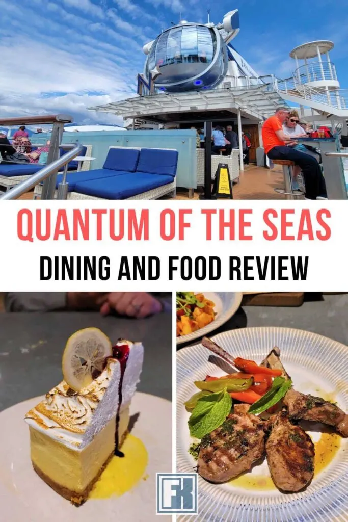 Quantum of the Seas cruise ship and food samples from its dining rooms