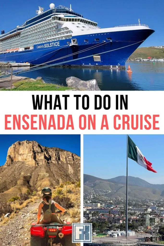 A cruise ship docked in Ensenada, the Civic Plaza and a girl on an ATV tour in Mexico