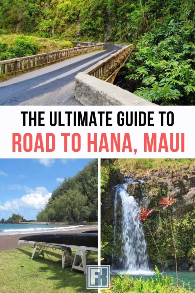 The Ultimate Guide to Exploring The Road to Hana: Tips and Sights