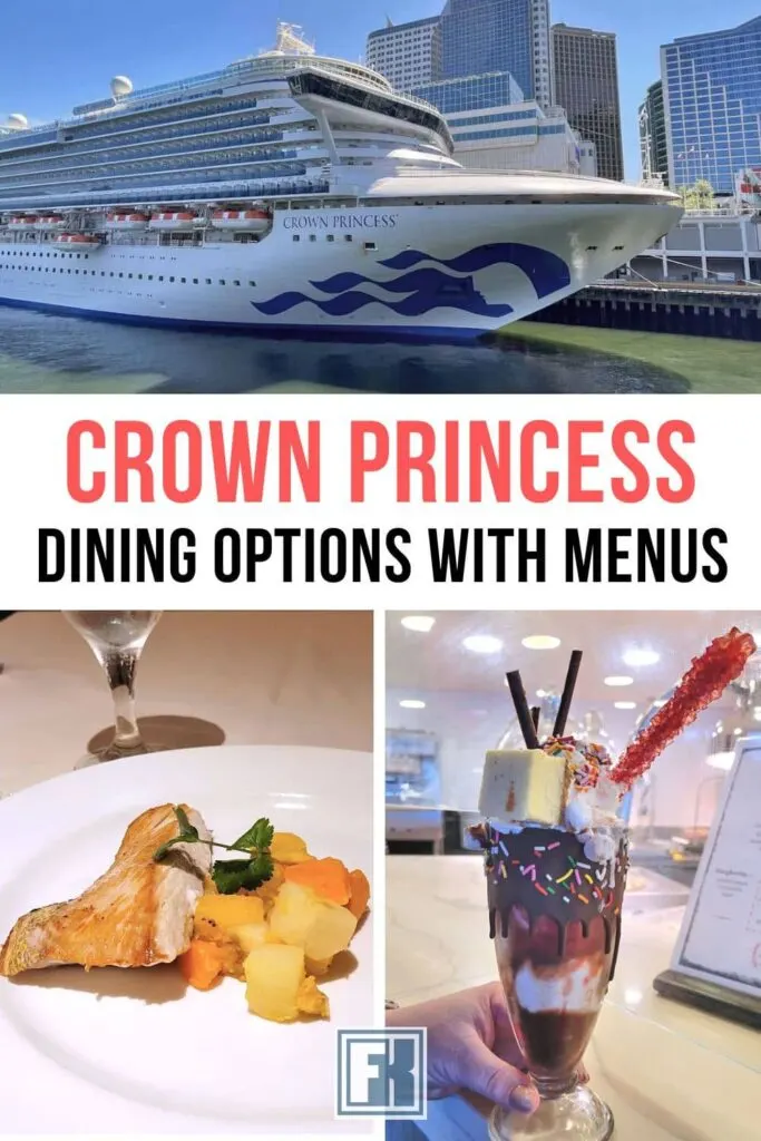 Crown Princess cruise ship and food samples onboard